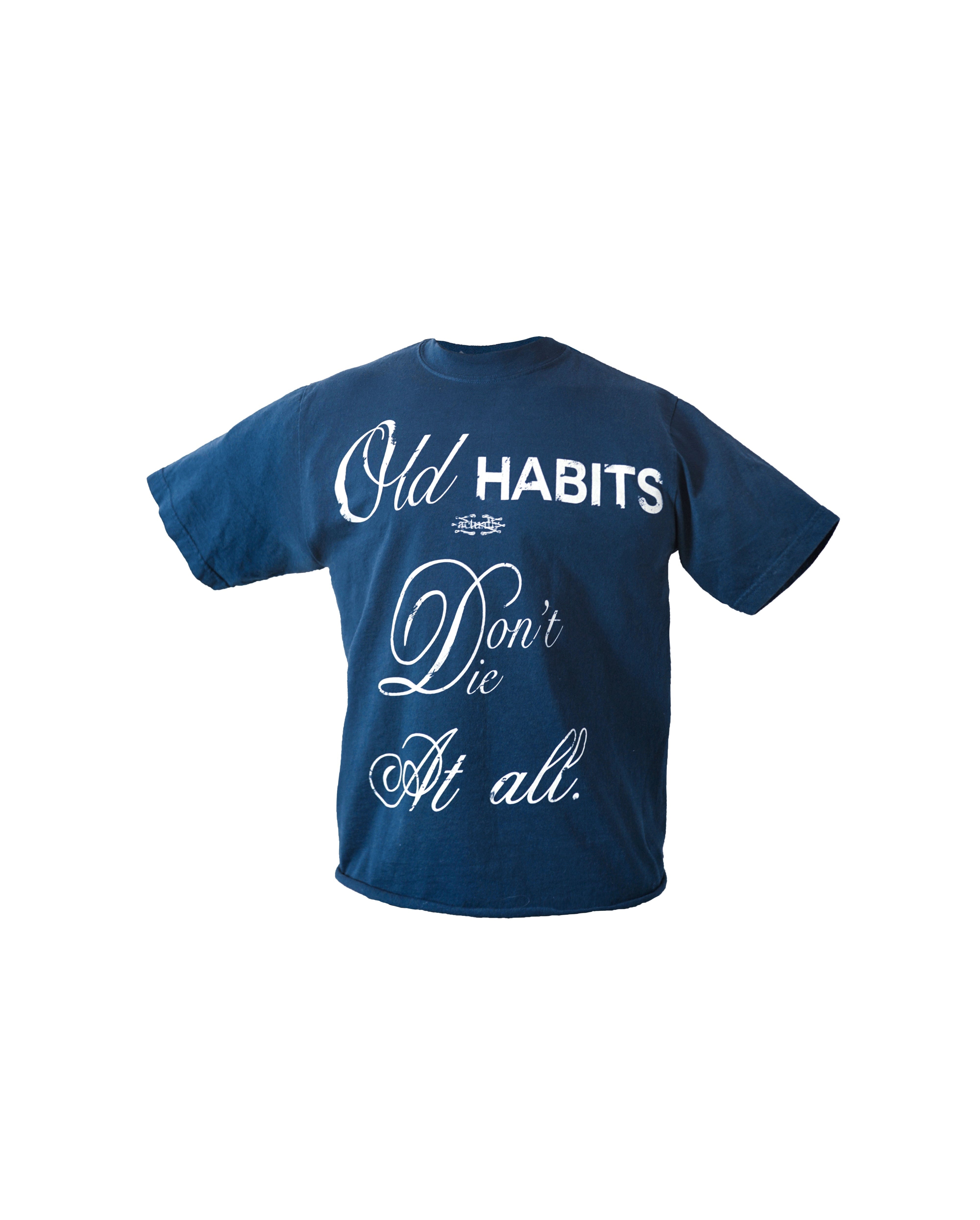 Habits Tee